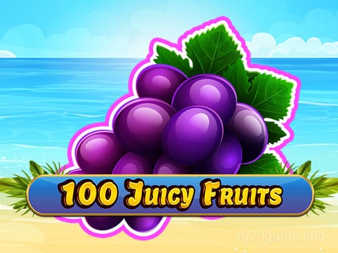 100 Juicy Fruits